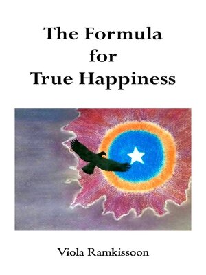 cover image of The Formula for True Happiness